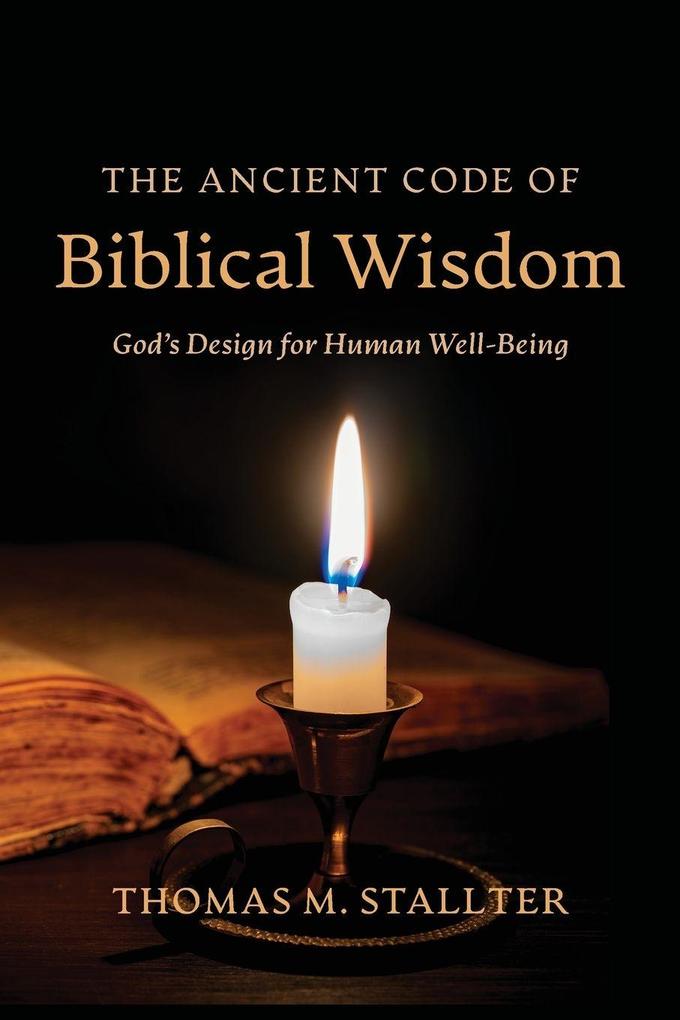 The Ancient Code of Biblical Wisdom