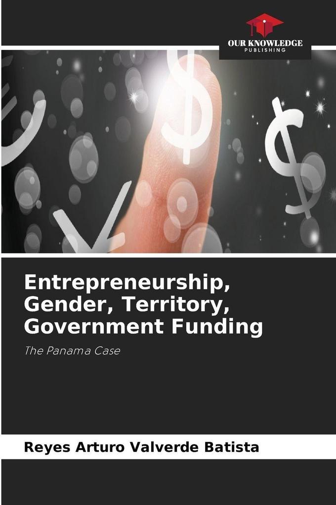 Entrepreneurship Gender Territory Government Funding
