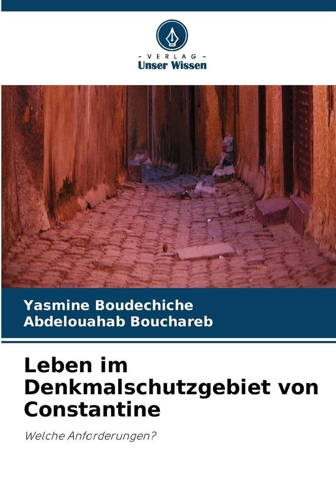 Leben im Denkmalschutzgebiet von Constantine