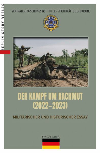 DER KAMPF UM BACHMUT 2022-2023