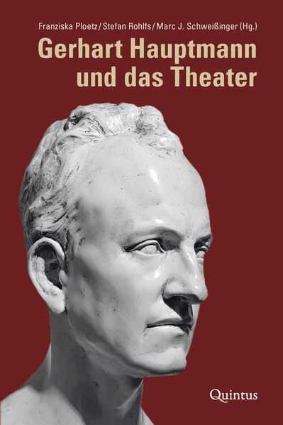 Gerhart Hauptmann und das Theater