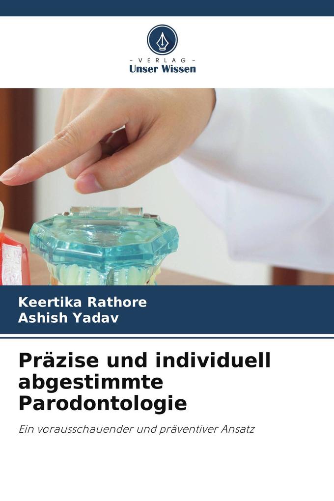 Präzise und individuell abgestimmte Parodontologie