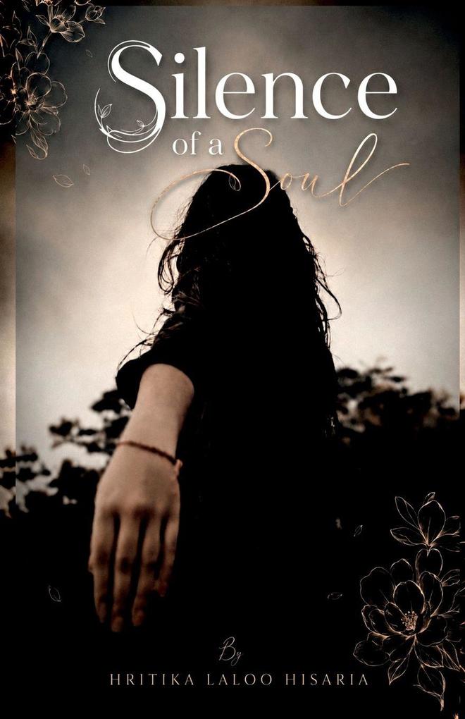 Silence of a Soul