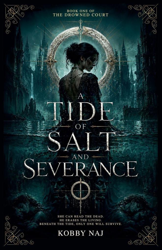A Tide of Salt and Severance