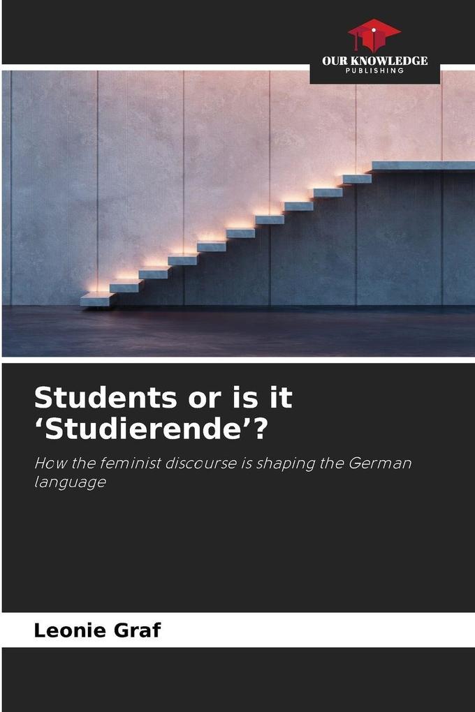 Students or is it 'Studierende'?