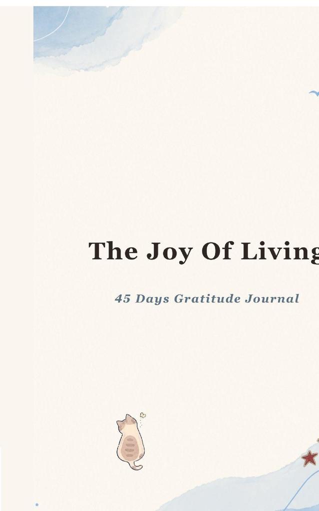The Joy of Living