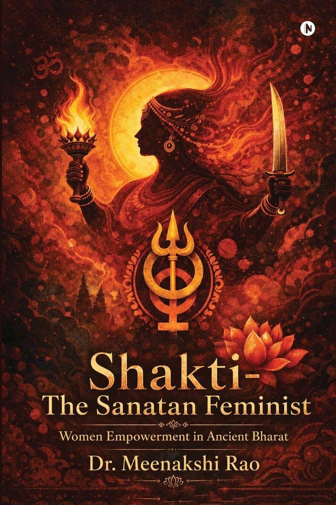 Shakti - The Sanatan Feminist
