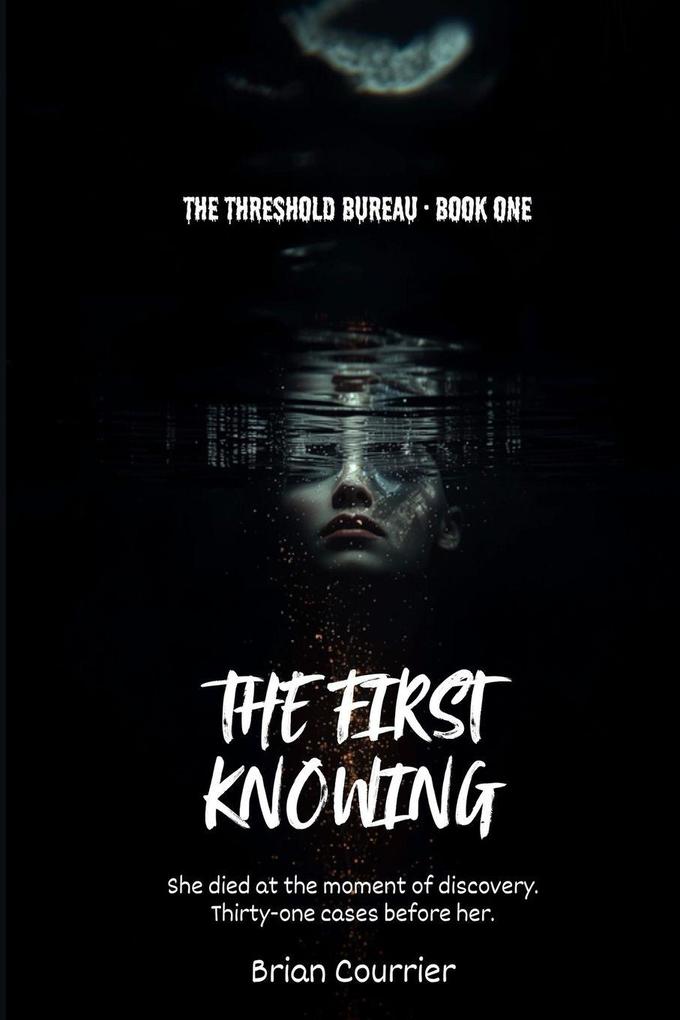 The First Knowing