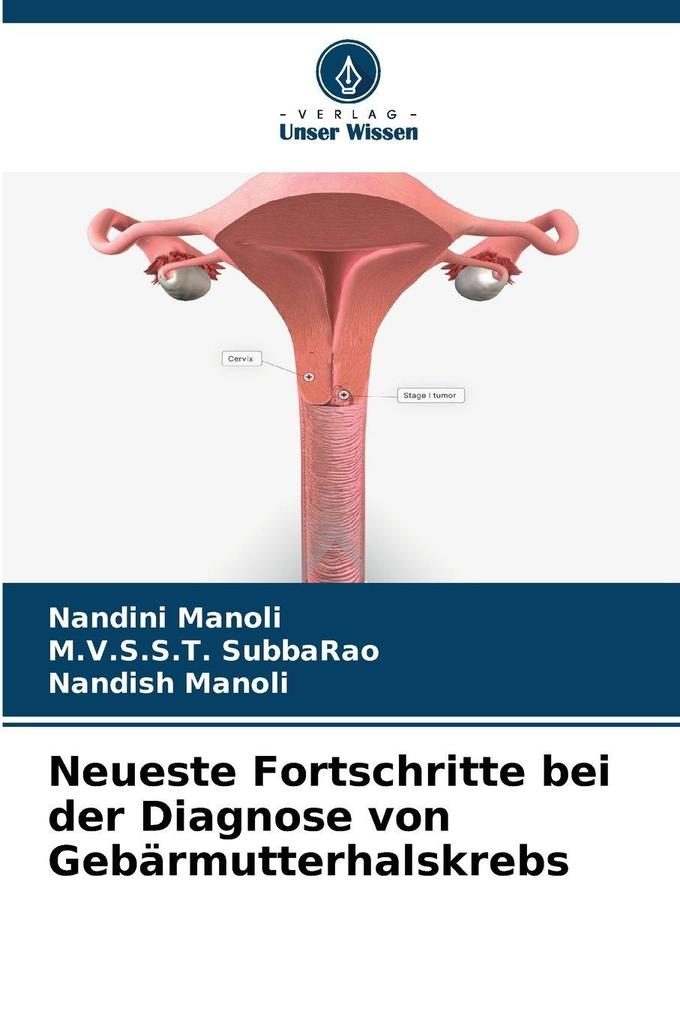 Neueste Fortschritte bei der Diagnose von Gebärmutterhalskrebs