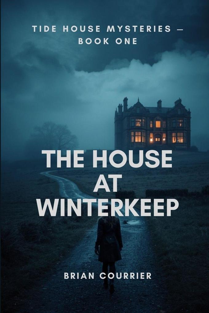 The House at Winterkeep