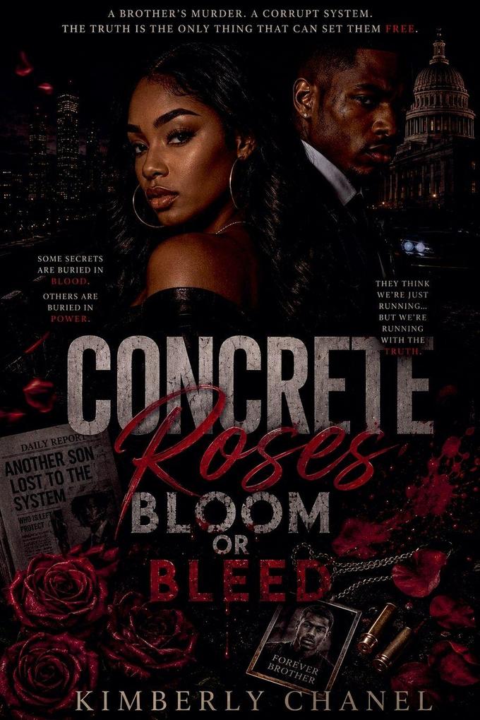 Concrete Roses Bloom or Bleed
