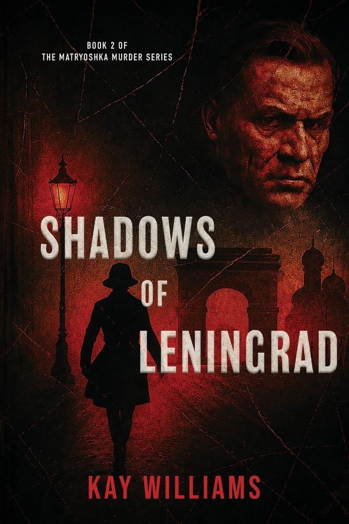 Shadows of Leningrad