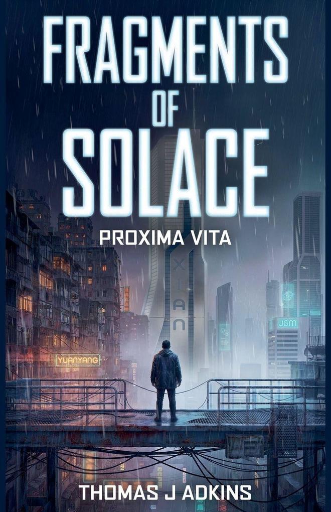 Fragments of Solace