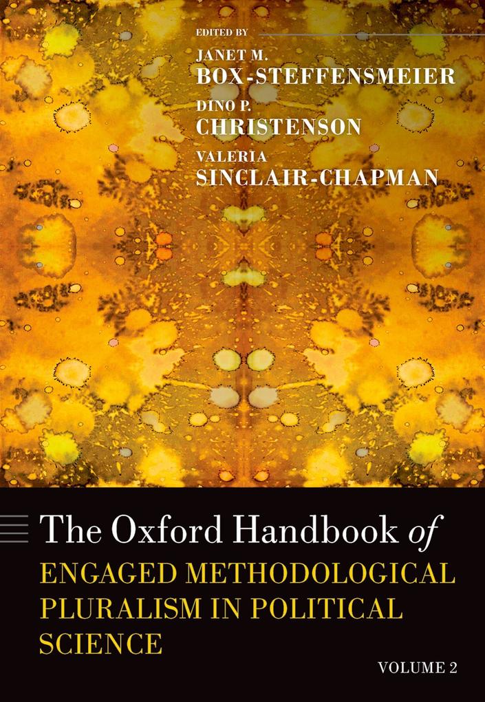 Oxford Handbook of Methodological Pluralism in Political Science (Vol 2)