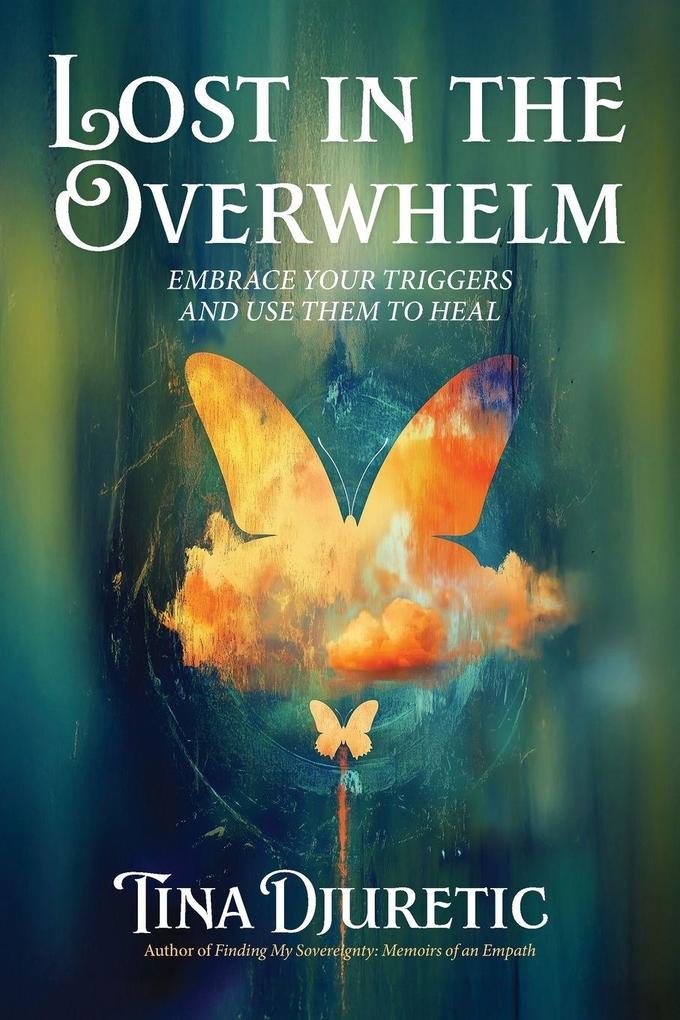 Lost In The Overwhelm