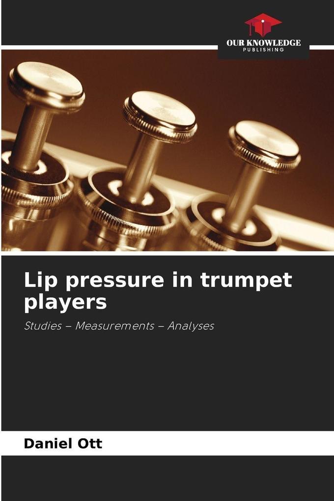 Lip pressure in trumpet players