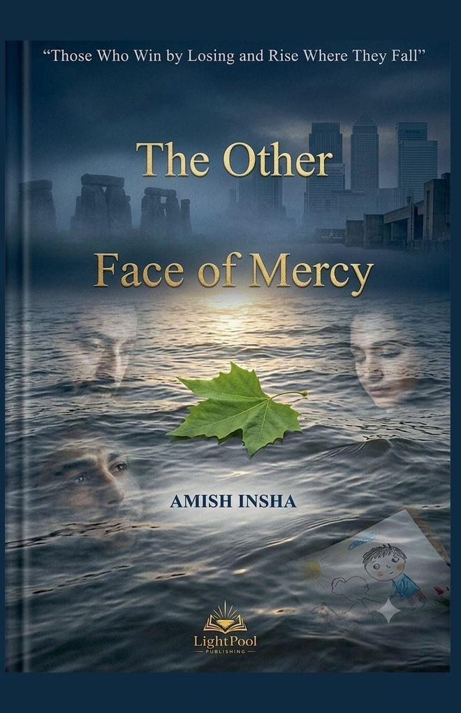 The Other Face of Mercy