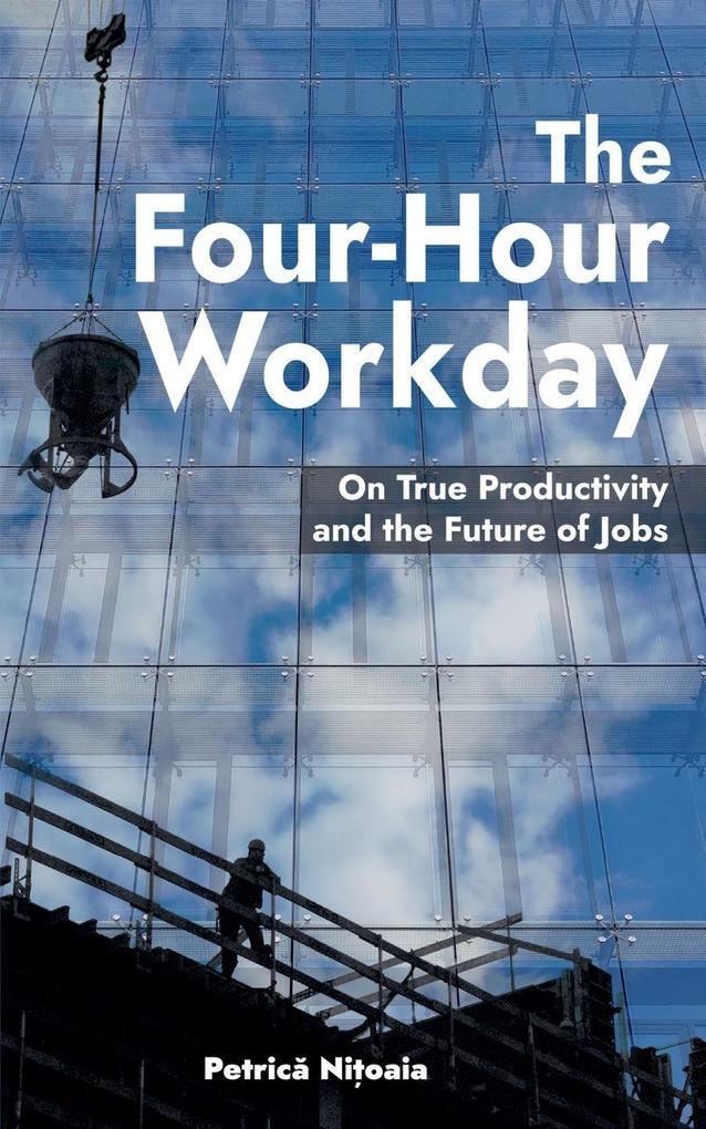 The Four-Hour Workday