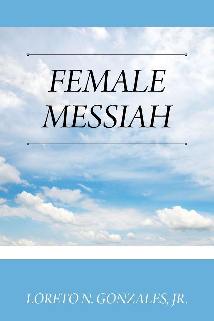 FEMALE MESSIAH