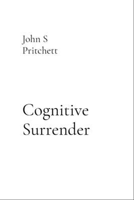 Cognitive Surrender