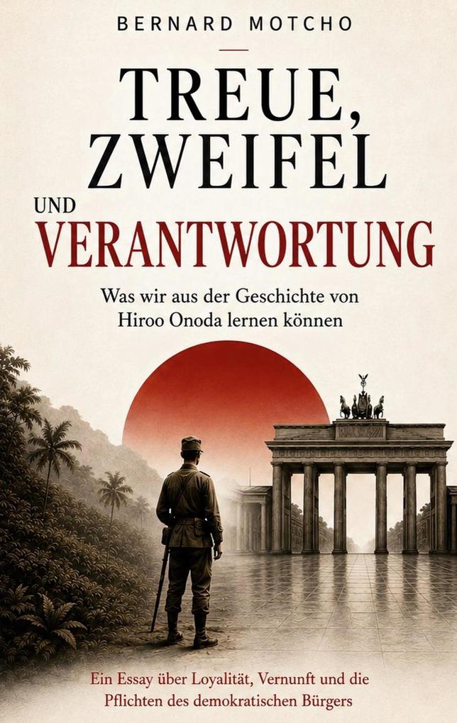 Treue Zweifel und Verantwortung