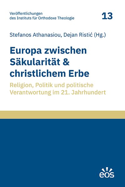 Europa zwischen Säkularität und christlichem Erbe