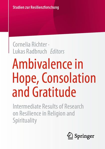 Ambivalence in Hope Consolation and Gratitude