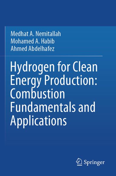 Hydrogen for Clean Energy Production: Combustion Fundamentals and Applications