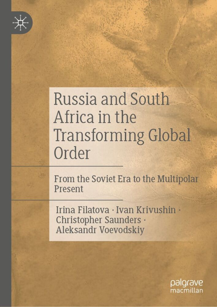 Russia and South Africa in the Transforming Global Order