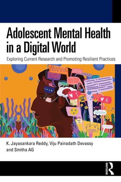 Adolescent Mental Health in a Digital World