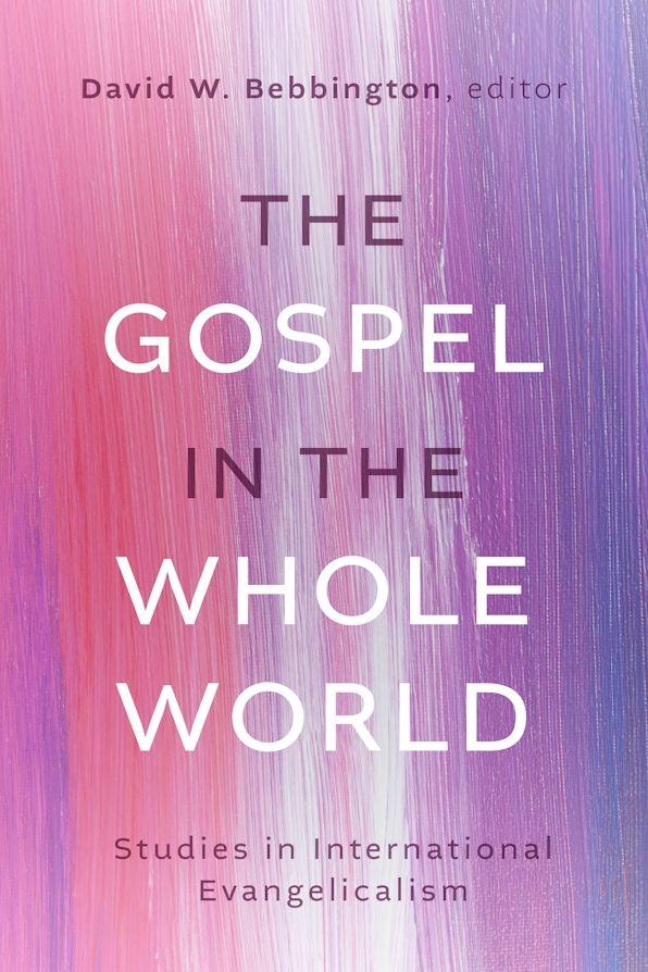 The Gospel in the Whole World
