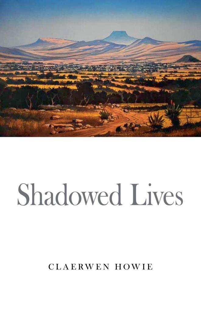 Shadowed Lives