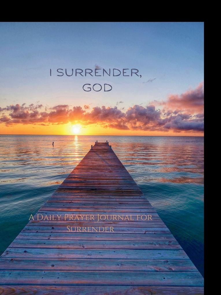 I Surrender God