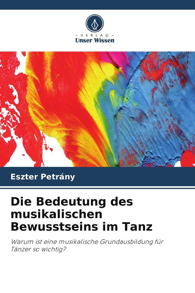 Die Bedeutung des musikalischen Bewusstseins im Tanz