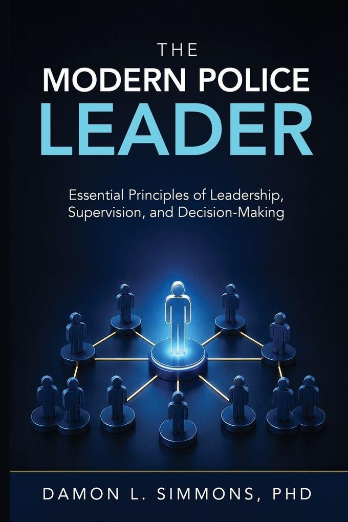The Modern Police Leader