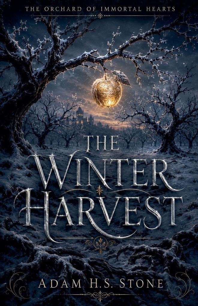 The Winter Harvest