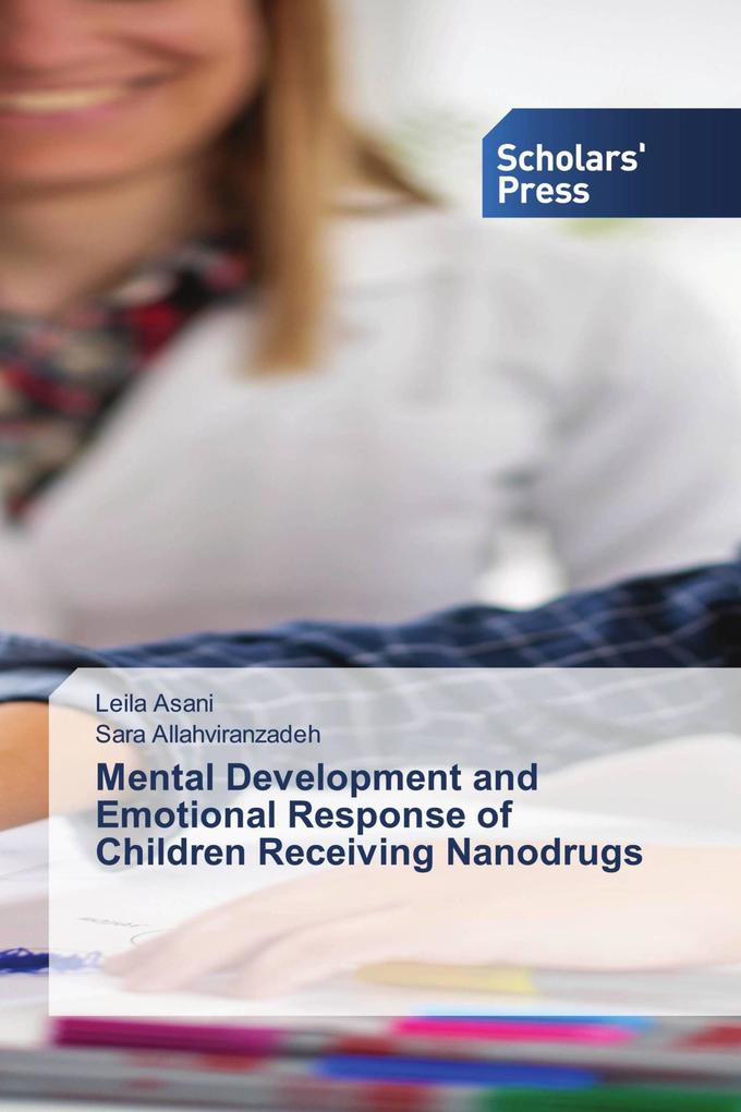 Mental Development and Emotional Response of Children Receiving Nanodrugs