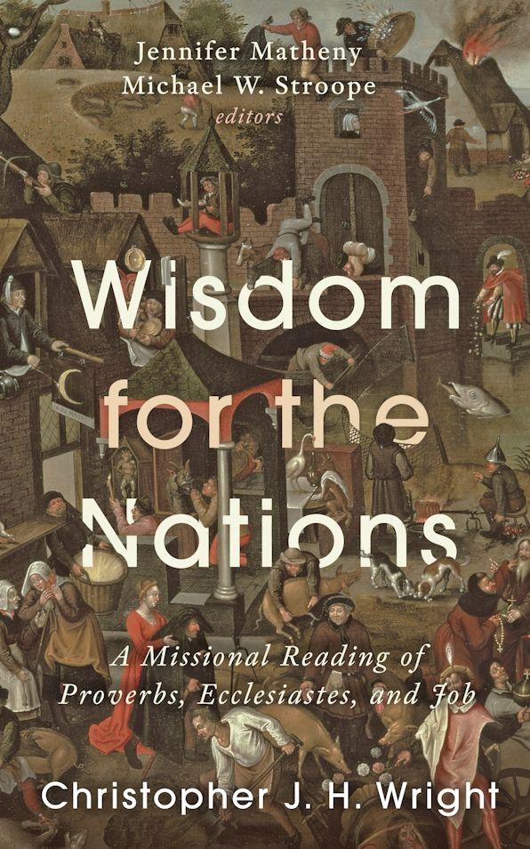 Wisdom for the Nations