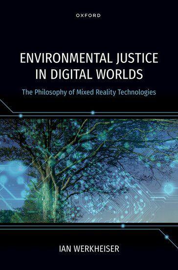 Environmental Justice in Digital Worlds