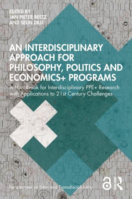 An Interdisciplinary Approach for Philosophy Politics and Economics+ Programs