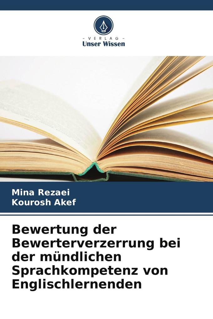 Bewertung der Bewerterverzerrung bei der mündlichen Sprachkompetenz von Englischlernenden