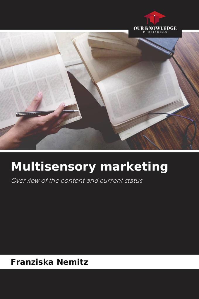 Multisensory marketing