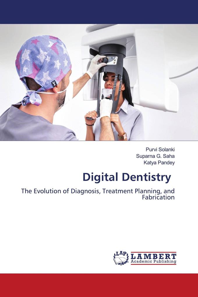 Digital Dentistry