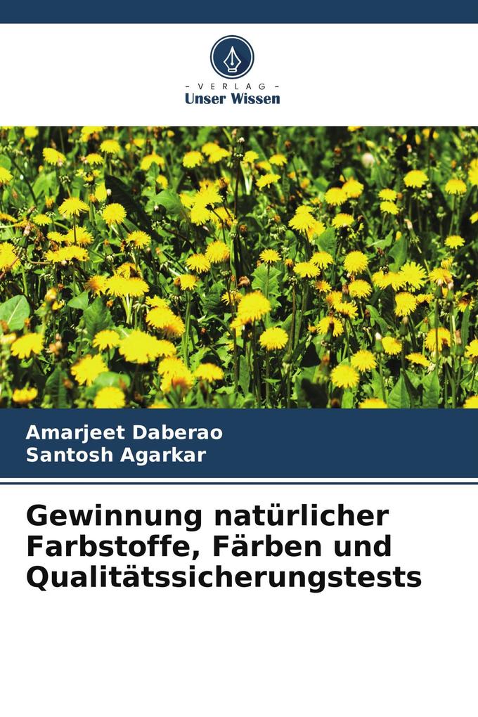 Gewinnung natürlicher Farbstoffe Färben und Qualitätssicherungstests