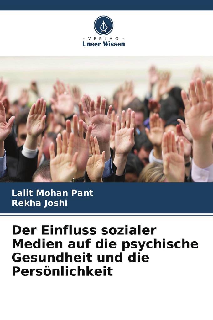 Der Einfluss sozialer Medien auf die psychische Gesundheit und die Persönlichkeit