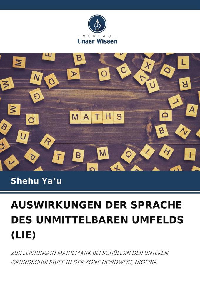 AUSWIRKUNGEN DER SPRACHE DES UNMITTELBAREN UMFELDS (LIE)