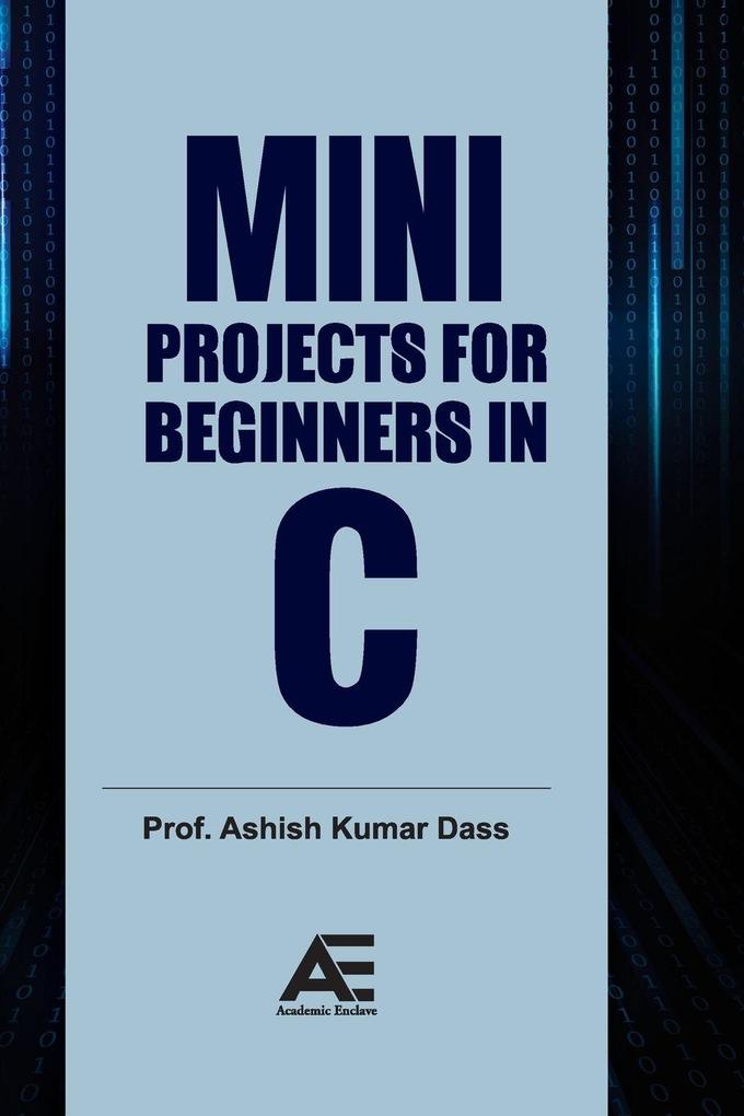 Mini Projects for Beginners in C