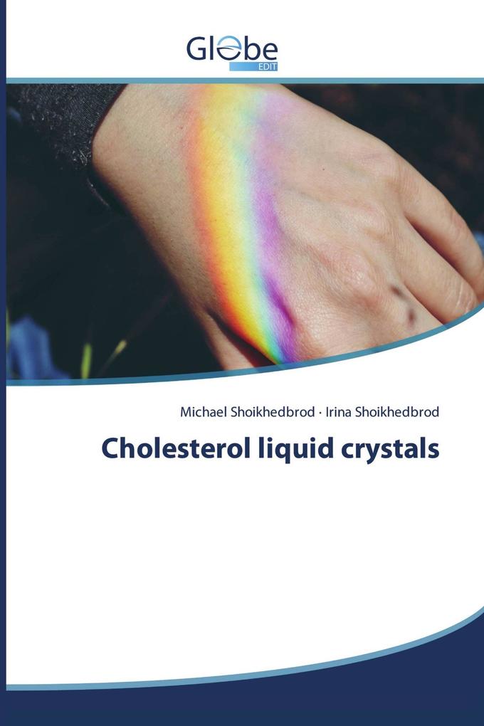 Cholesterol liquid crystals