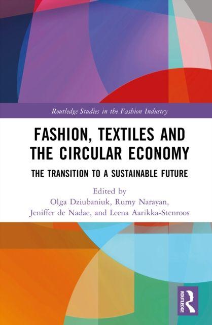 Fashion Textiles and the Circular Economy