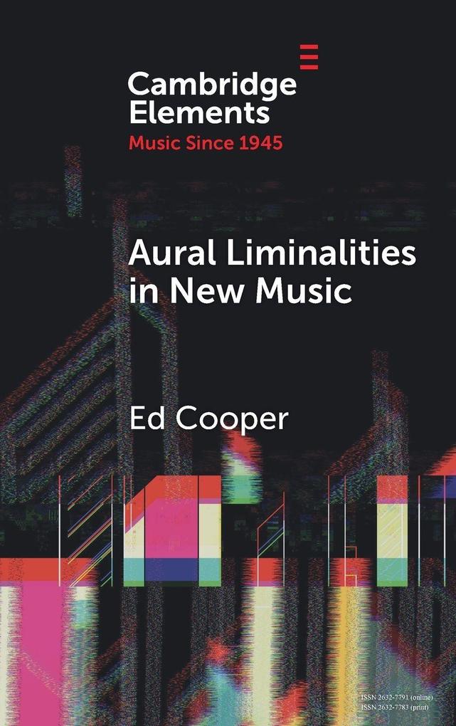 Aural Liminalities in New Music